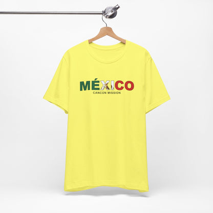 Mexico Cancun Mission Flag Title T-shirt - Latter-Day Saint LDS Missionary Gift - Book of Mormon