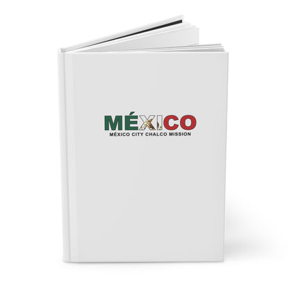 Mexico Mexico City Chalcos Mission Flag Title White Hardcover Journal Matte - Latter-Day Saint LDS Missionary Gift - Book of Mormon