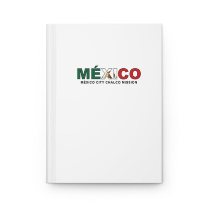 Mexico Mexico City Chalcos Mission Flag Title White Hardcover Journal Matte - Latter-Day Saint LDS Missionary Gift - Book of Mormon