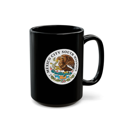 Mexico Mexico City South Mission Circular Flag Black Ceramic Mug - Latter-Day Saint LDS Missionary Gift - Book of Mormon