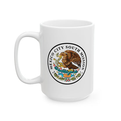 Mexico Mexico City South Mission Circular Flag White Ceramic Mug - Latter-Day Saint LDS Missionary Gift - Book of Mormon