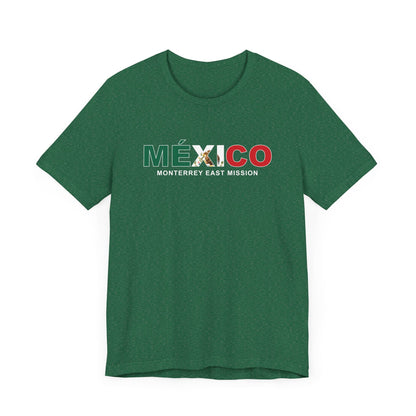 Mexico Monterrey East Mission Flag Title T-shirt - Latter-Day Saint LDS Missionary Gift - Book of Mormon