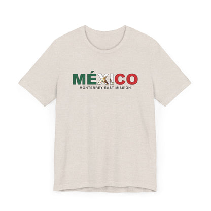 Mexico Monterrey East Mission Flag Title T-shirt - Latter-Day Saint LDS Missionary Gift - Book of Mormon