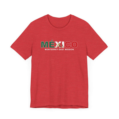 Mexico Monterrey East Mission Flag Title T-shirt - Latter-Day Saint LDS Missionary Gift - Book of Mormon