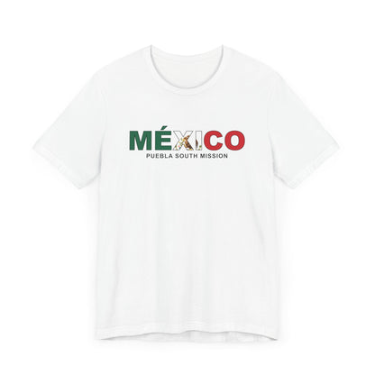 Mexico Puebla South Mission Flag Title T-shirt - Latter-Day Saint LDS Missionary Gift - Book of Mormon