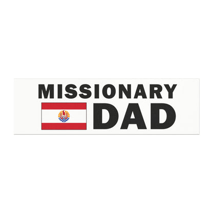 Missionary DAD Flag of French Polynesia Magnetic Bumper Sticker - Latter-Day Saint LDS Missionary Gift - Book of Mormon