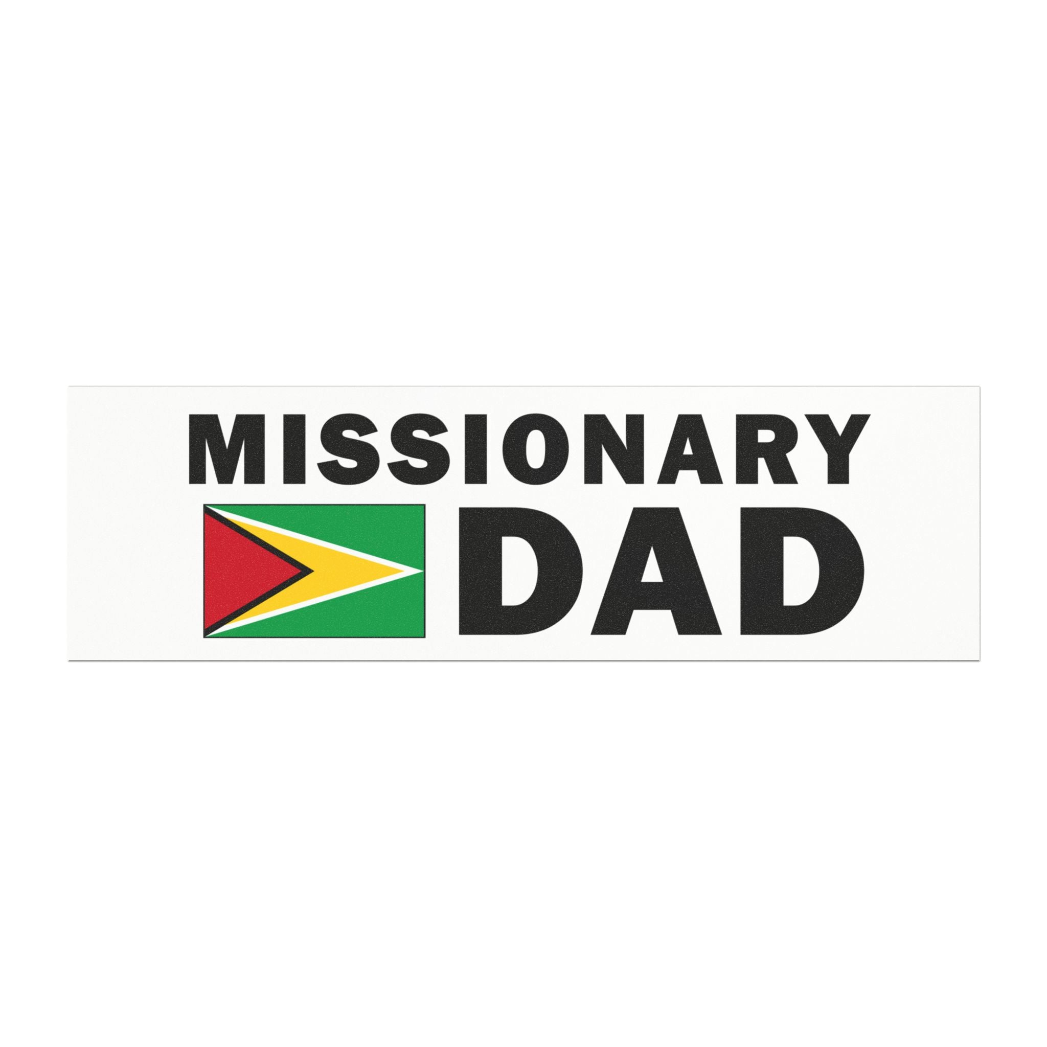 Missionary DAD Flag of Guyana Magnetic Bumper Sticker - Latter-Day Saint LDS Missionary Gift - Book of Mormon