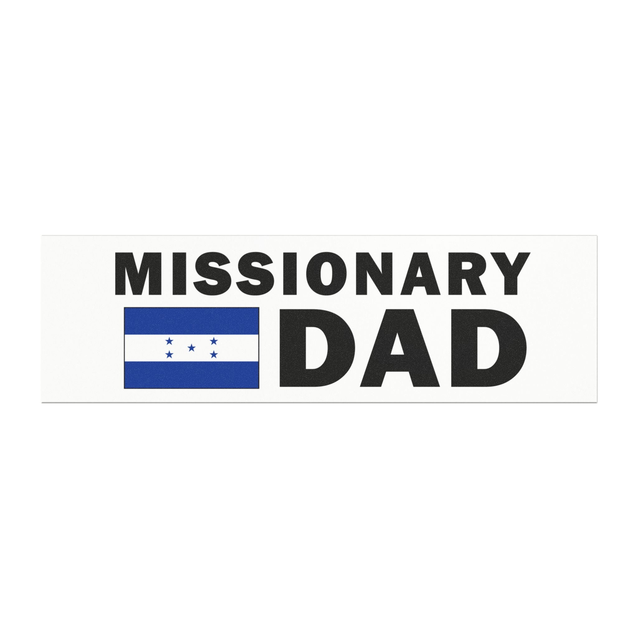 Missionary DAD Flag of Honduras Magnetic Bumper Sticker - Latter-Day Saint LDS Missionary Gift - Book of Mormon