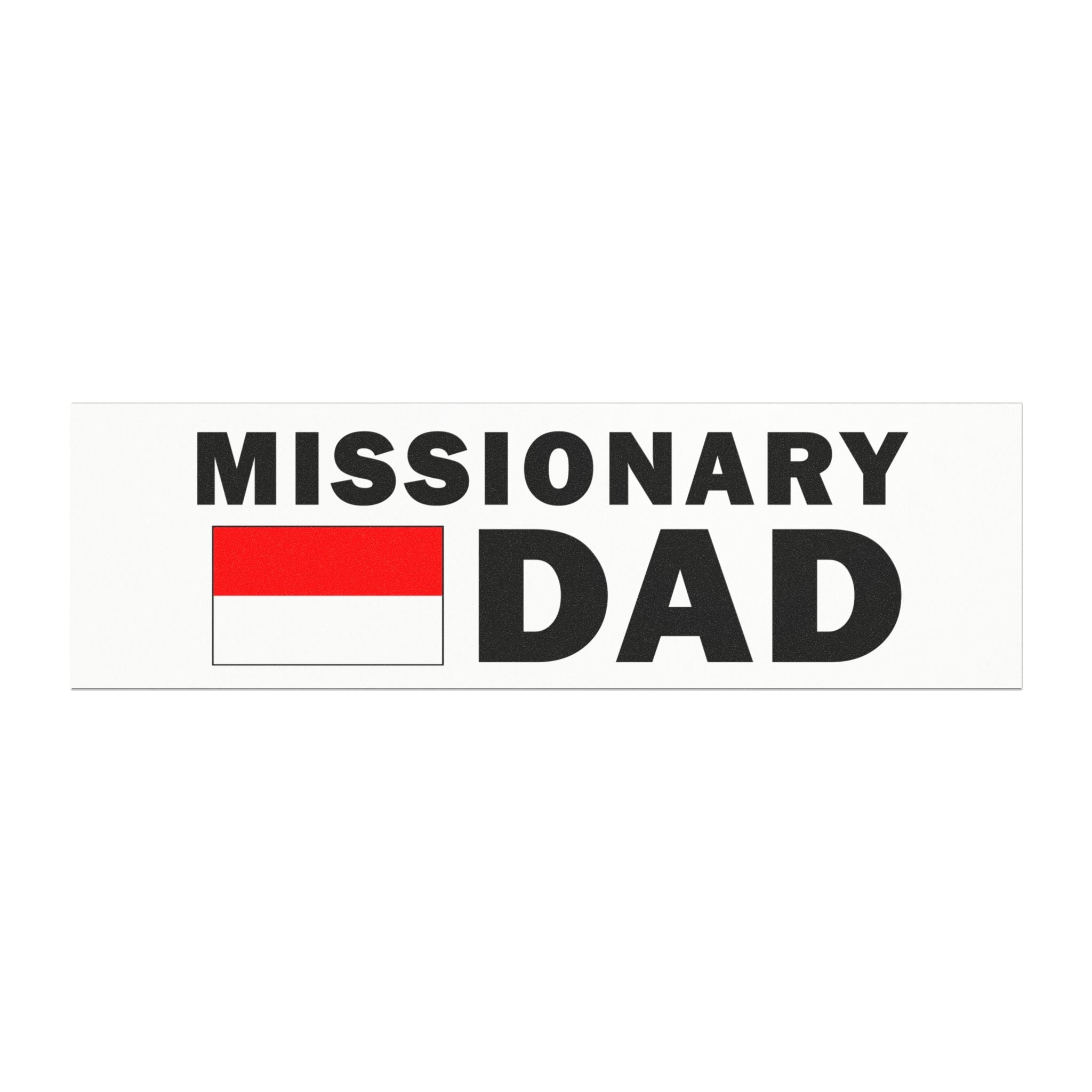 Missionary DAD Flag of Indonesia Magnetic Bumper Sticker - Latter-Day Saint LDS Missionary Gift - Book of Mormon