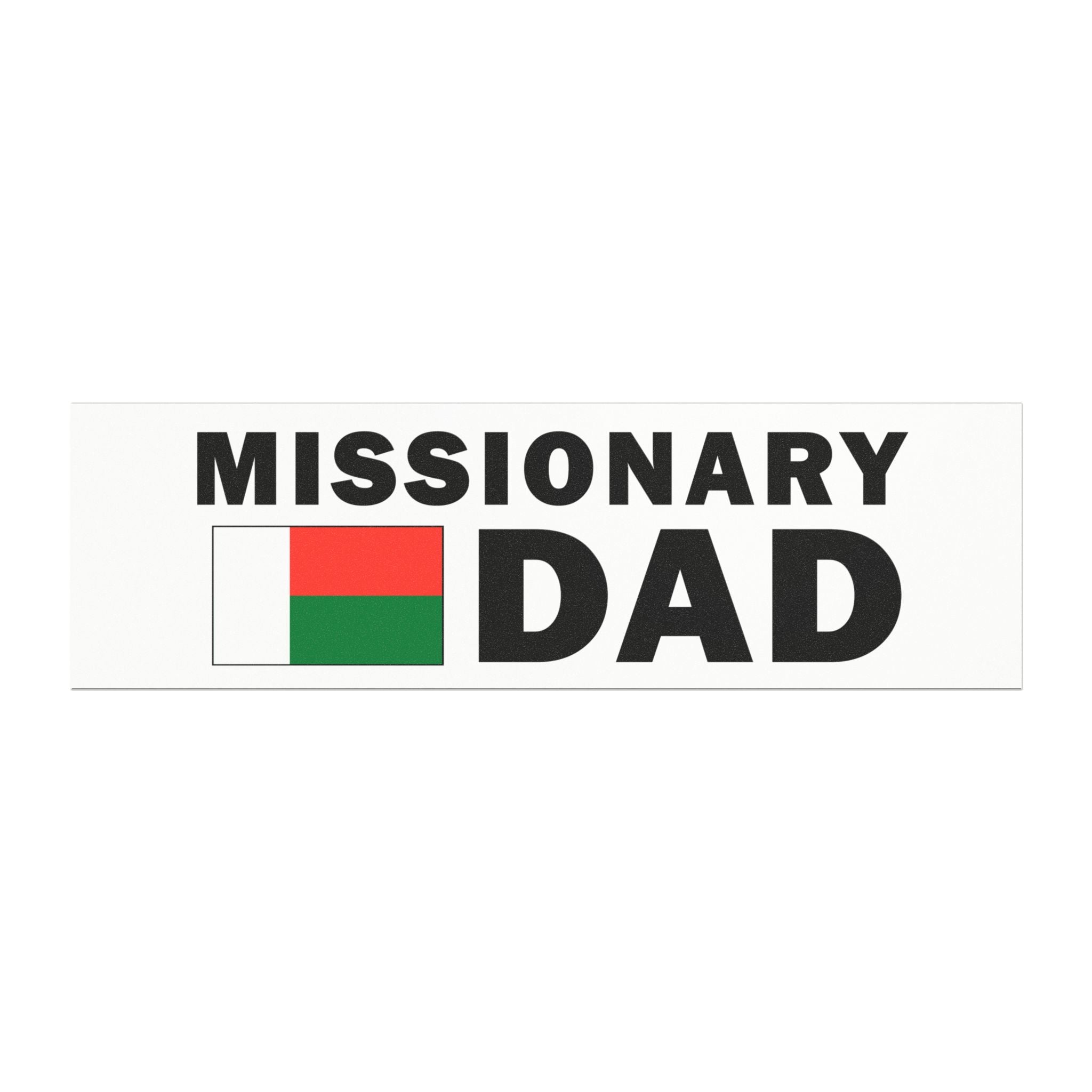 Missionary DAD Flag of Madagascar Magnetic Bumper Sticker - Latter-Day Saint LDS Missionary Gift - Book of Mormon