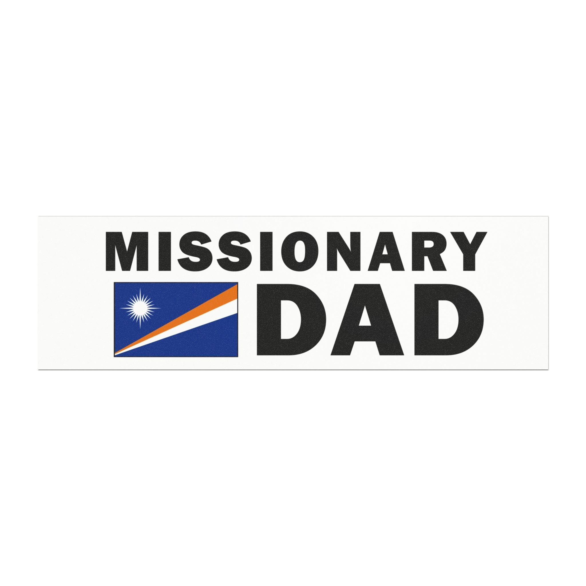 Missionary DAD Flag of Marshall Islands Magnetic Bumper Sticker - Latter-Day Saint LDS Missionary Gift - Book of Mormon