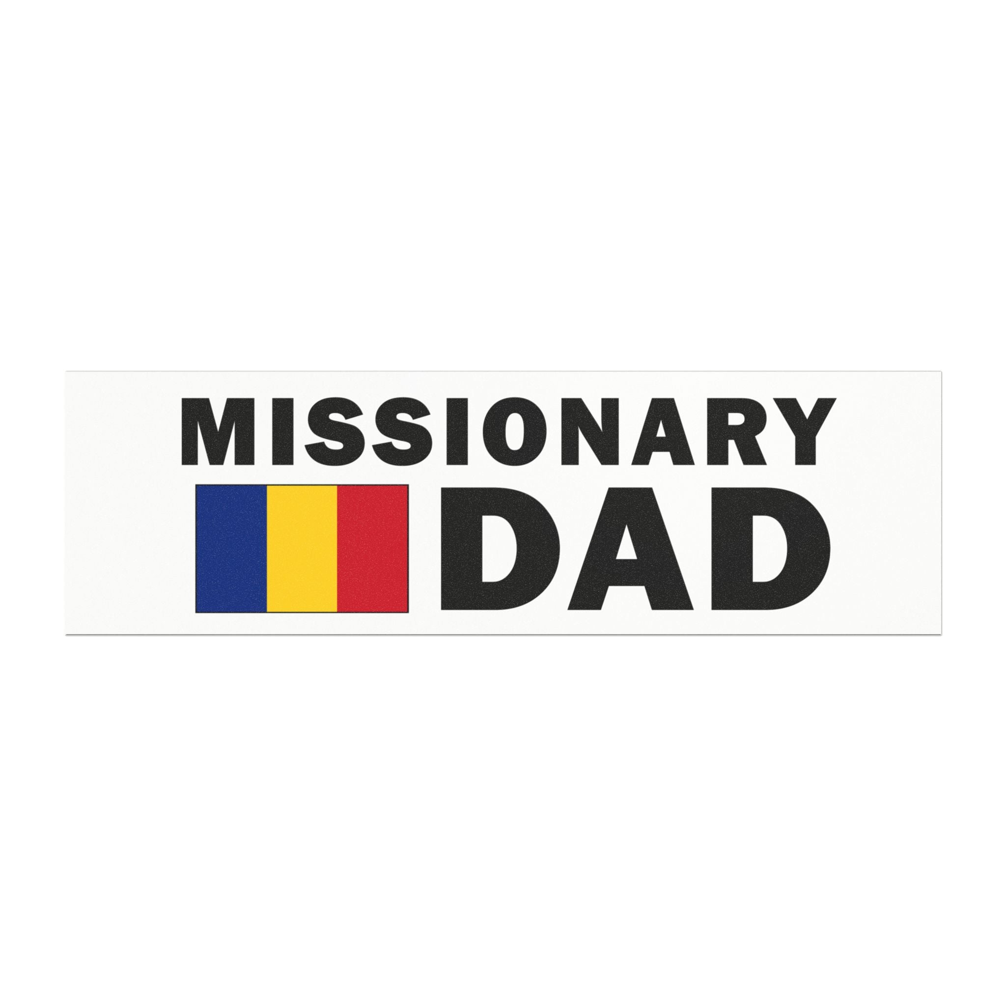 Missionary DAD Flag of Romania Magnetic Bumper Sticker - Latter-Day Saint LDS Missionary Gift - Book of Mormon