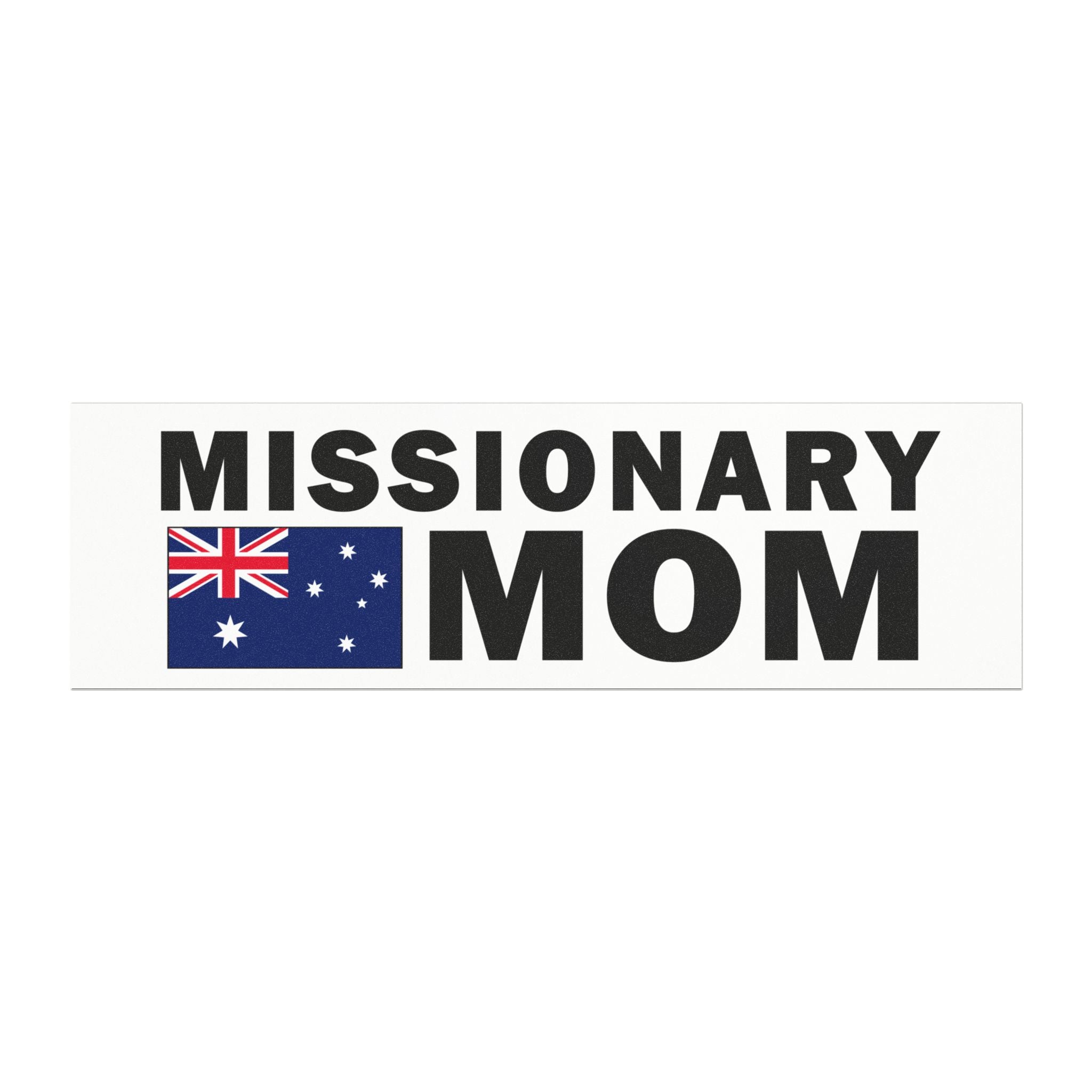 Missionary MOM Flag of Australia Magnetic Bumper Sticker - Latter-Day Saint LDS Missionary Gift - Book of Mormon