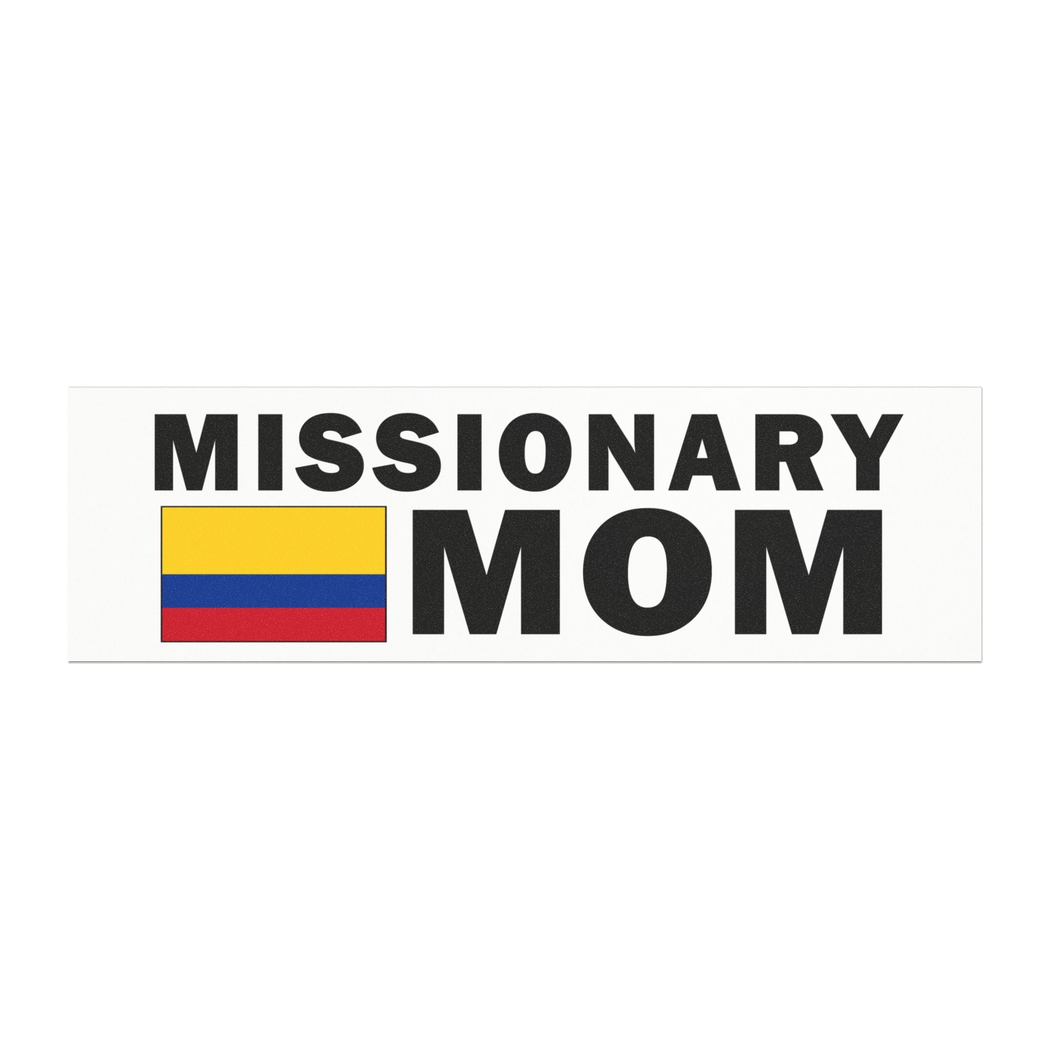 Missionary MOM Flag of Colombia Magnetic Bumper Sticker - Latter-Day Saint LDS Missionary Gift - Book of Mormon