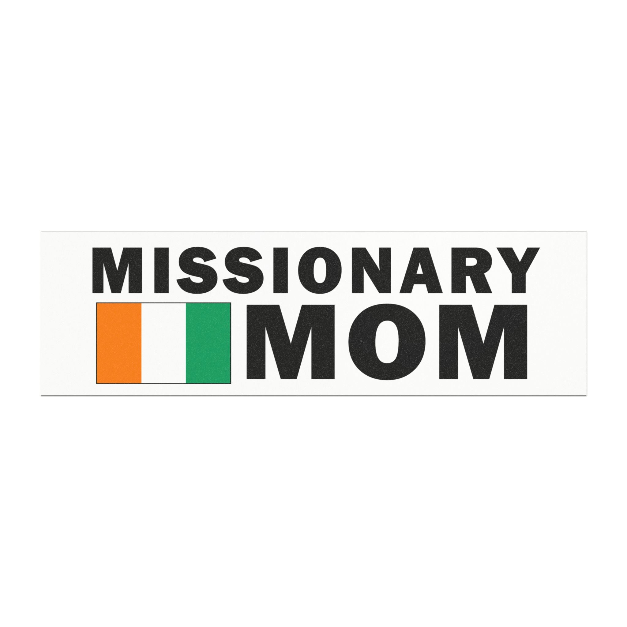 Missionary MOM Flag of Cote dIvoire Magnetic Bumper Sticker - Latter-Day Saint LDS Missionary Gift - Book of Mormon