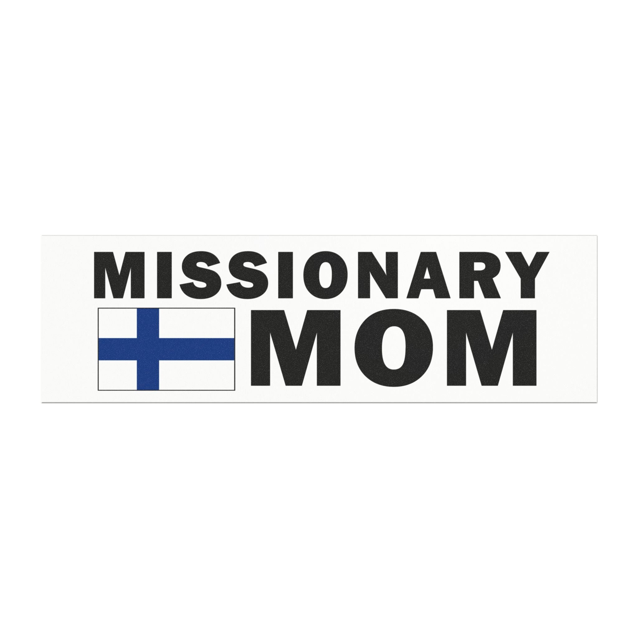 Missionary MOM Flag of Finland Magnetic Bumper Sticker - Latter-Day Saint LDS Missionary Gift - Book of Mormon