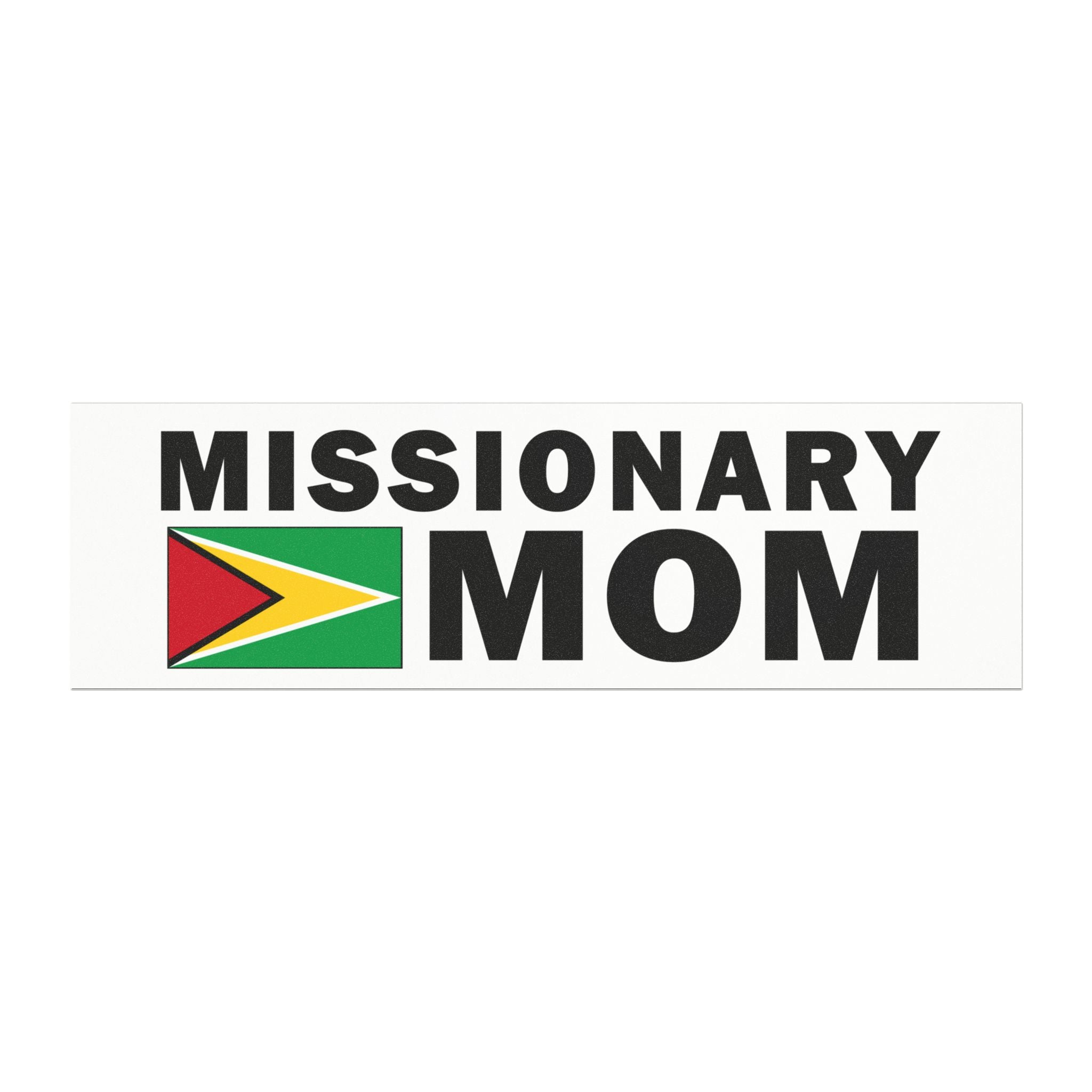 Missionary MOM Flag of Guyana Magnetic Bumper Sticker - Latter-Day Saint LDS Missionary Gift - Book of Mormon