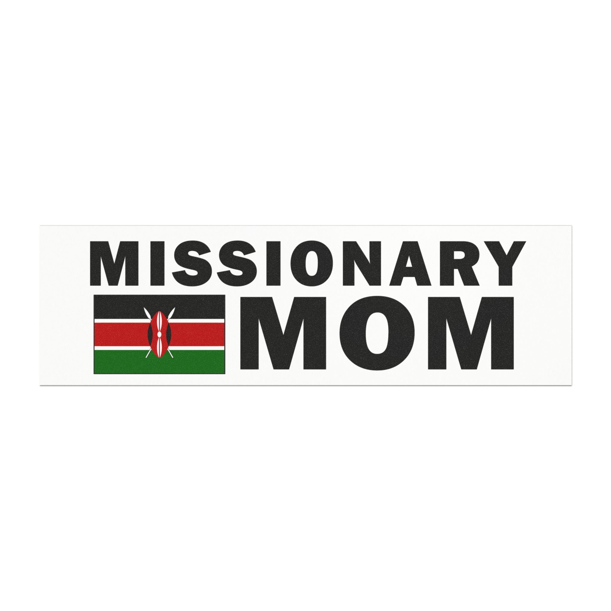 Missionary MOM Flag of Kenya Magnetic Bumper Sticker - Latter-Day Saint LDS Missionary Gift - Book of Mormon