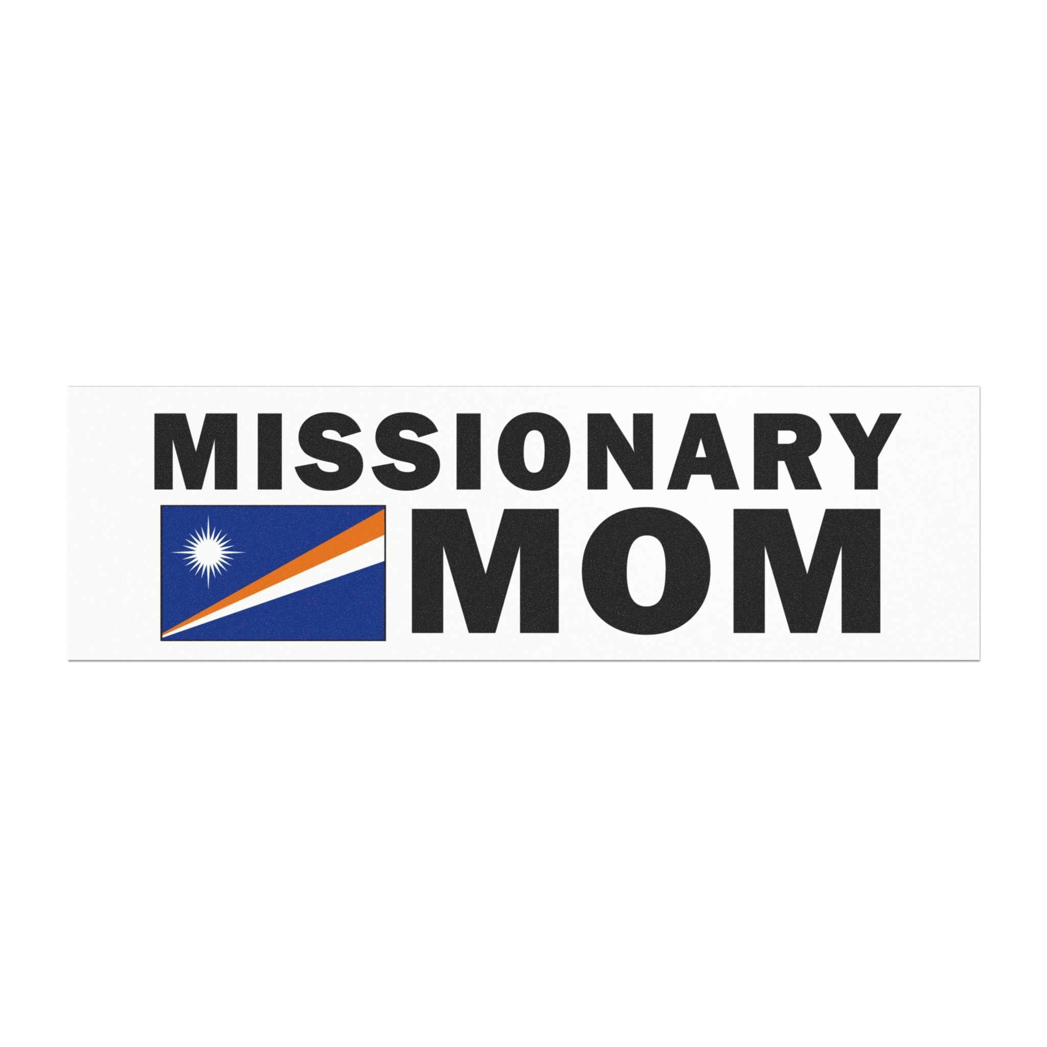 Missionary MOM Flag of Marshall Islands Magnetic Bumper Sticker - Latter-Day Saint LDS Missionary Gift - Book of Mormon