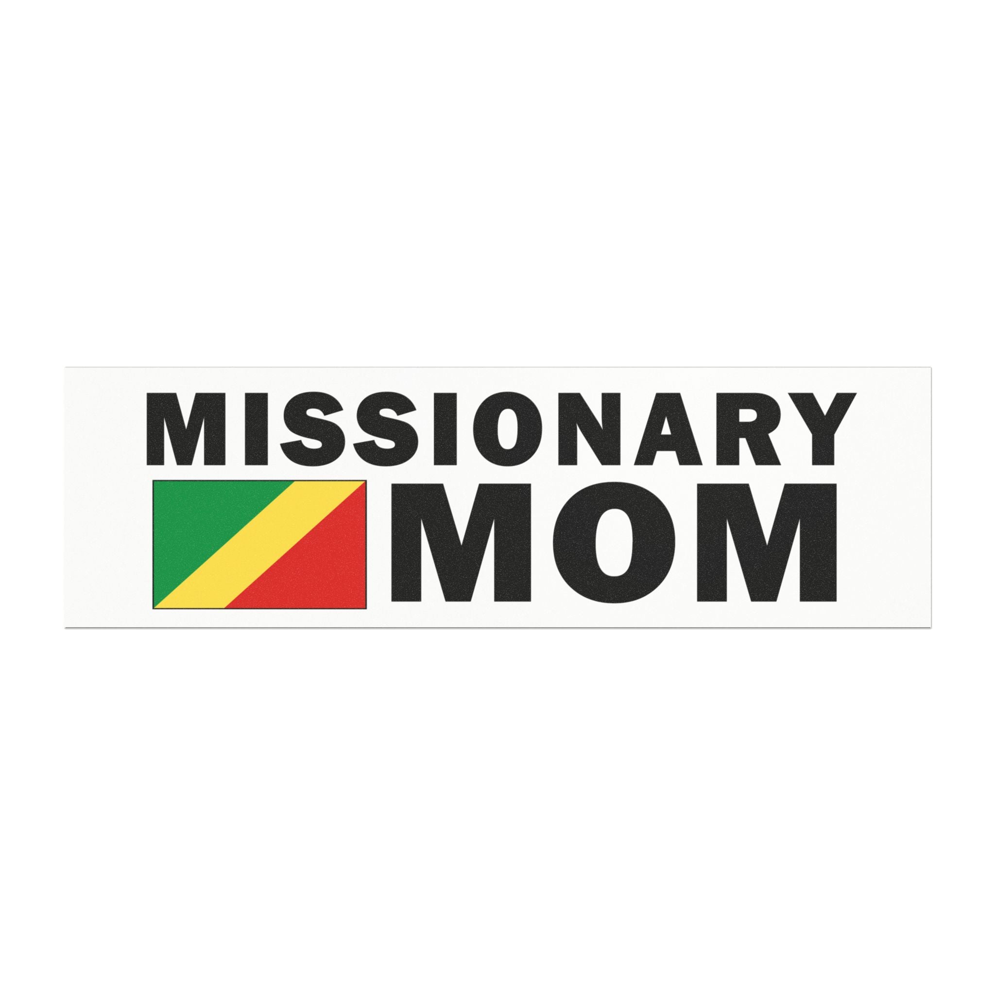 Missionary MOM Flag of Republic of the Congo Magnetic Bumper Sticker - Mission Wishlist - LDS Missionary Gift Store