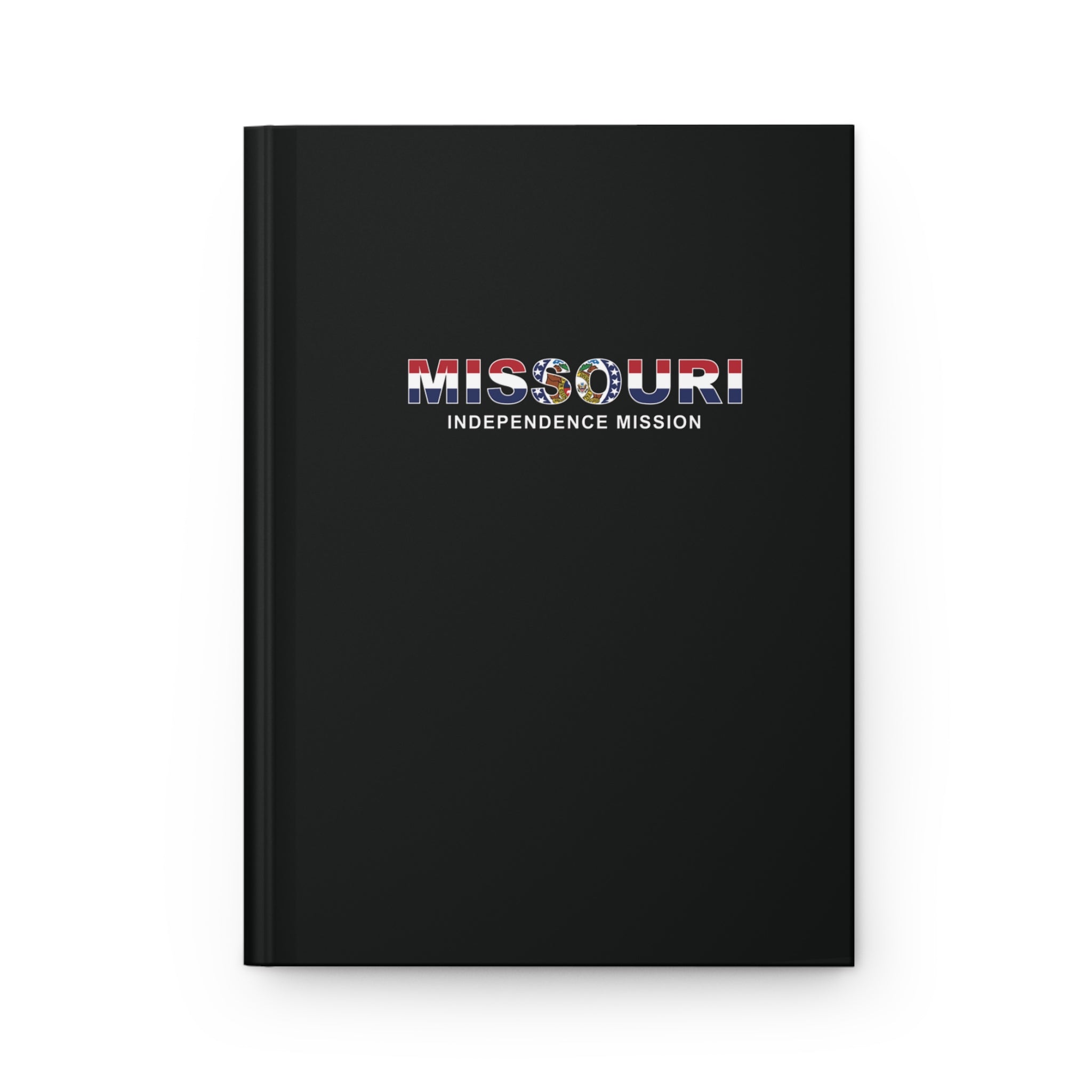 Missouri Independence Mission Flag Title Black Hardcover Journal Matte - Latter-Day Saint LDS Missionary Gift - Book of Mormon