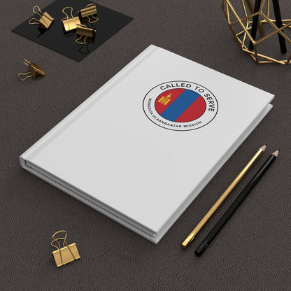 Mongolia Ulaanbaatar Mission Circle Flag Called to Serve White Hardcover Journal Matte - Latter-Day Saint LDS Missionary Gift - Book of Mormon