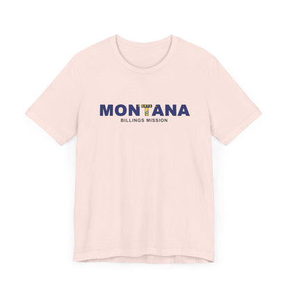 Montana Billings Mission Flag Title T-shirt - Latter-Day Saint LDS Missionary Gift - Book of Mormon