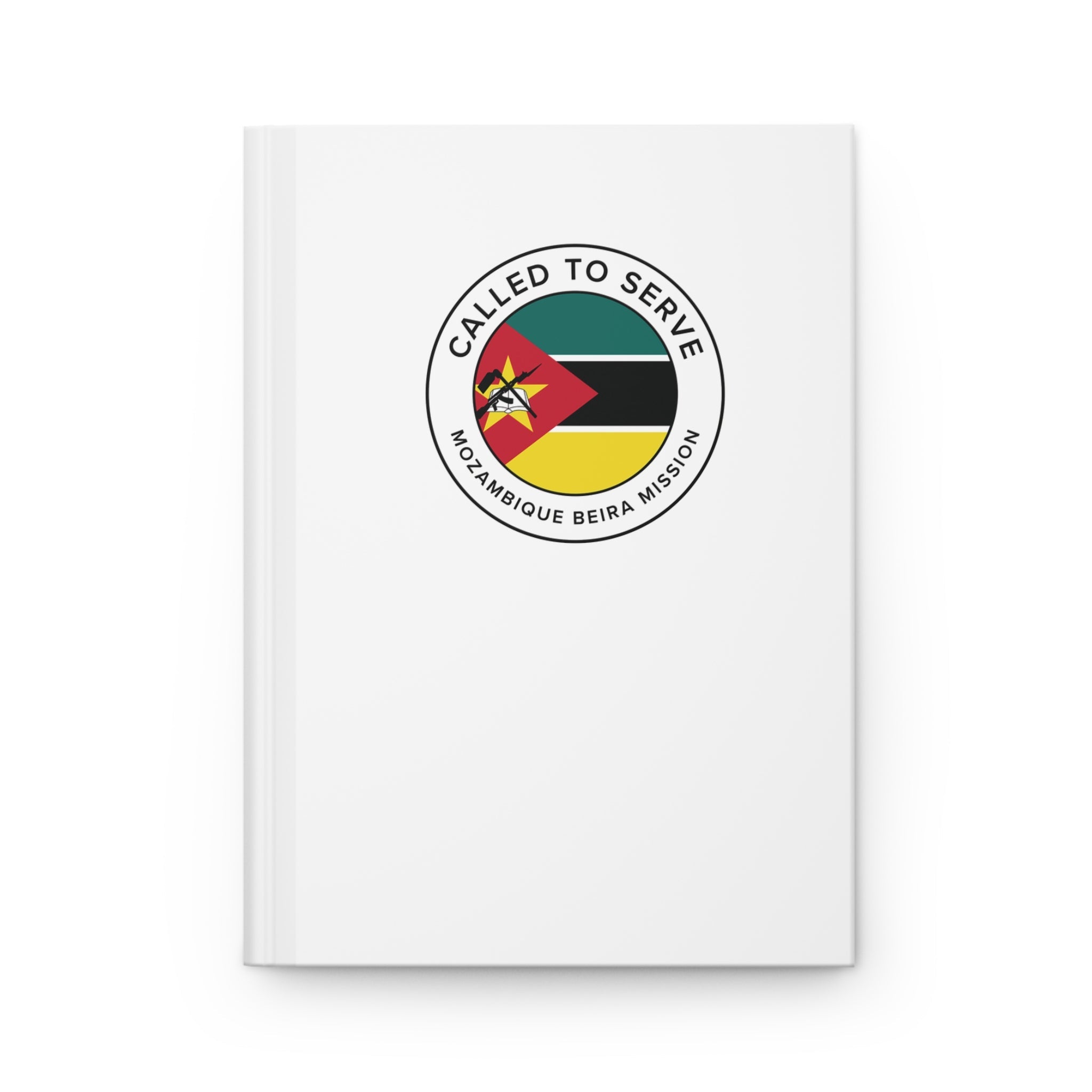 Mozambique Beira Mission Circle Flag Called to Serve White Hardcover Journal Matte - Latter-Day Saint LDS Missionary Gift - Book of Mormon