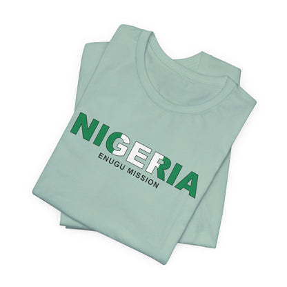 Nigeria Enugu Mission Flag Title T-shirt - Latter-Day Saint LDS Missionary Gift - Book of Mormon