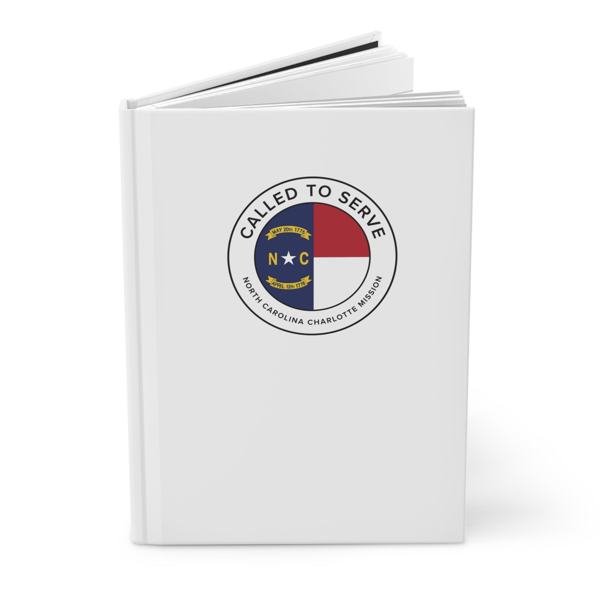 North Carolina Charlotte Mission Circle Flag Called to Serve White Hardcover Journal Matte - Latter-Day Saint LDS Missionary Gift - Book of Mormon