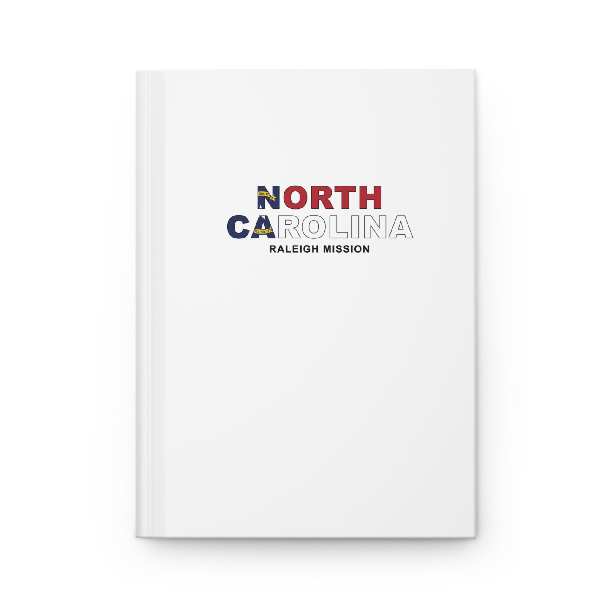 North Carolina Raleigh Mission Flag Title White Hardcover Journal Matte - Latter-Day Saint LDS Missionary Gift - Book of Mormon