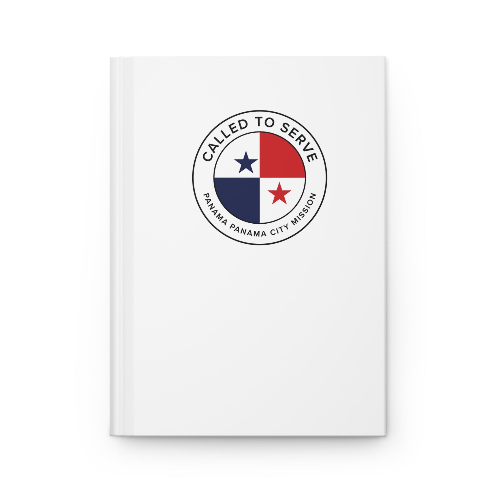 Panama Panama City Mission Circle Flag Called to Serve White Hardcover Journal Matte - Latter-Day Saint LDS Missionary Gift - Book of Mormon