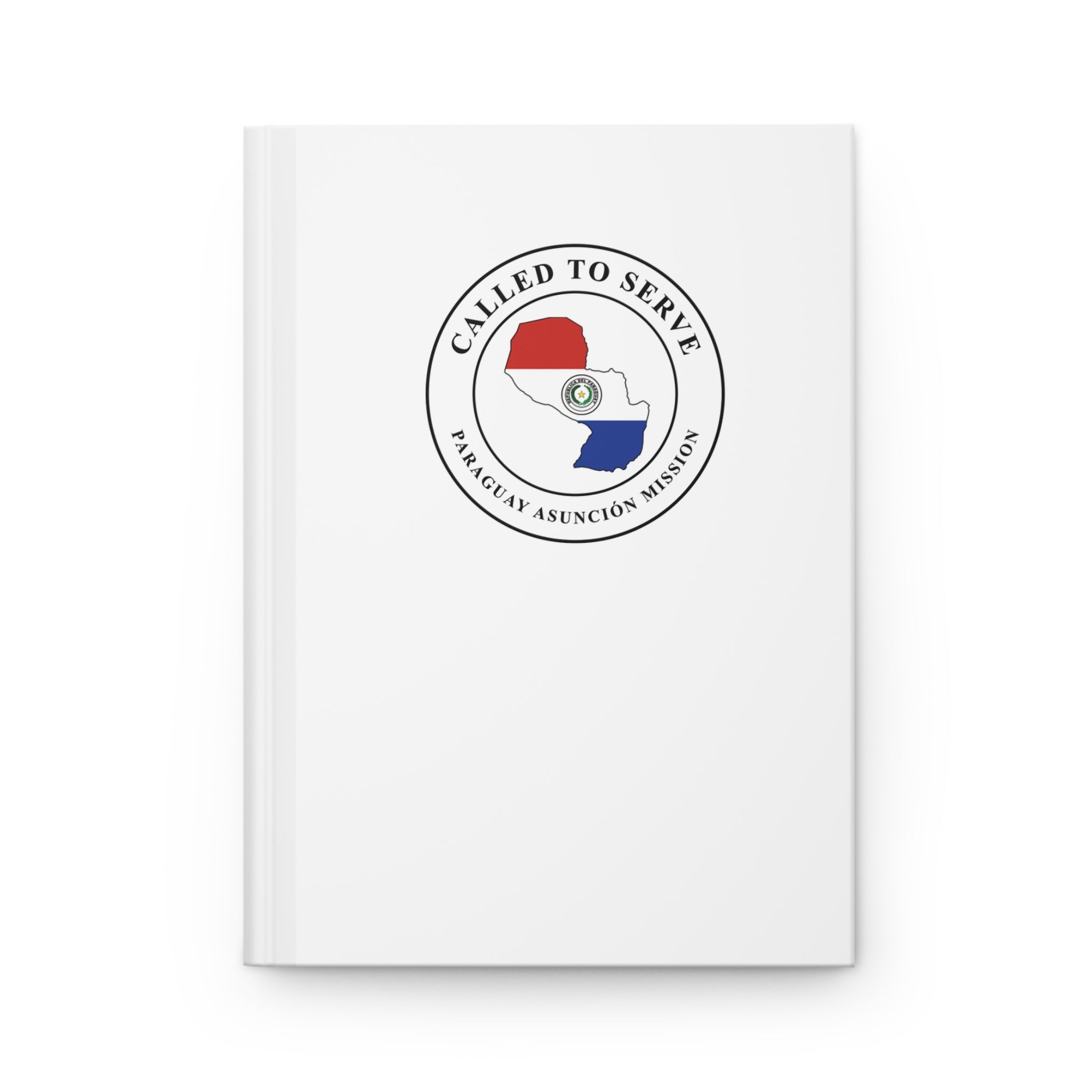 Paraguay Asuncion Mission Flag Map Called to Serve White Hardcover Journal Matte - Latter-Day Saint LDS Missionary Gift - Book of Mormon