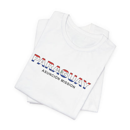 Paraguay Asuncion Mission Flag Title T-shirt - Latter-Day Saint LDS Missionary Gift - Book of Mormon