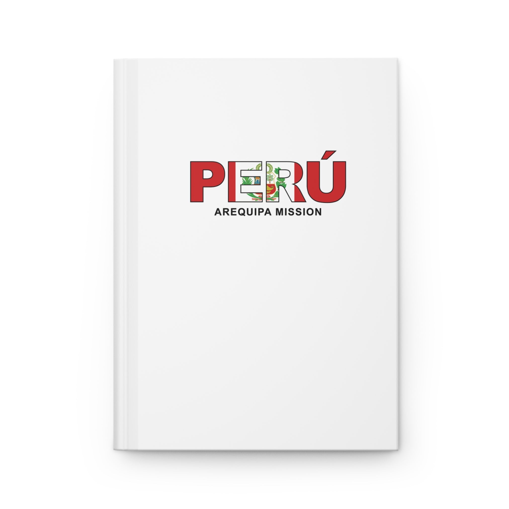 Peru Arequipa Mission Flag Title White Hardcover Journal Matte - Latter-Day Saint LDS Missionary Gift - Book of Mormon