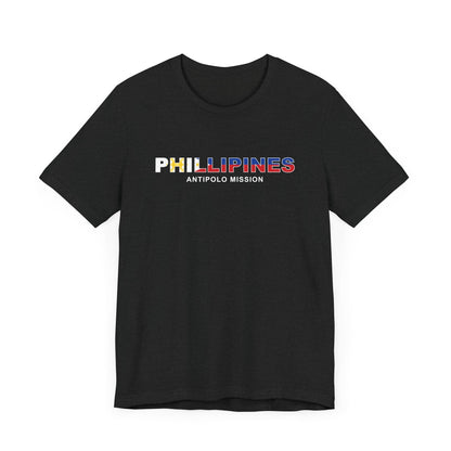 Philippines Antipolo Mission Flag Title T-shirt - Latter-Day Saint LDS Missionary Gift - Book of Mormon
