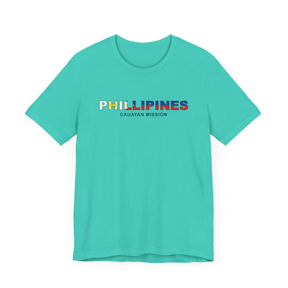 Philippines Cauayan Mission Flag Title T-shirt - Latter-Day Saint LDS Missionary Gift - Book of Mormon