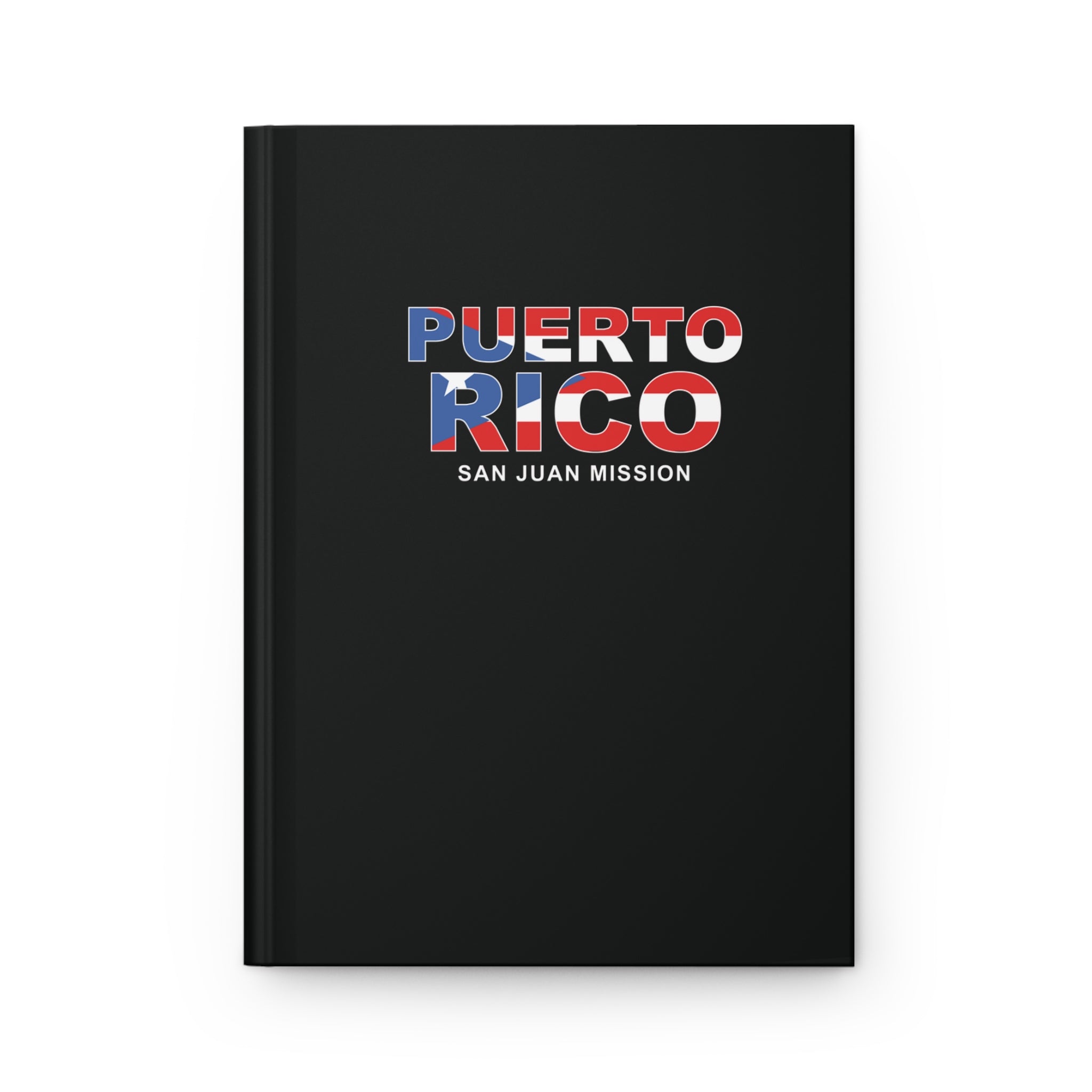 Puerto Rico San Juan Mission Flag Title Black Hardcover Journal Matte - Latter-Day Saint LDS Missionary Gift - Book of Mormon