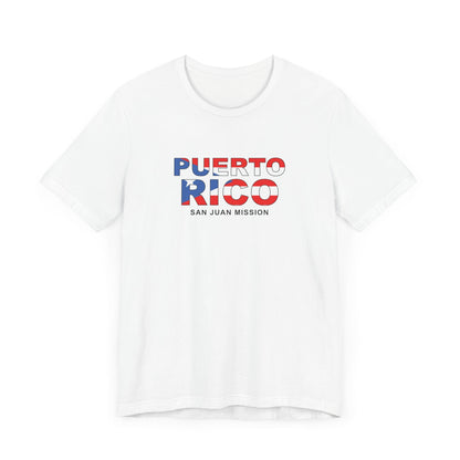 Puerto Rico San Juan Mission Flag Title T-shirt - Latter-Day Saint LDS Missionary Gift - Book of Mormon