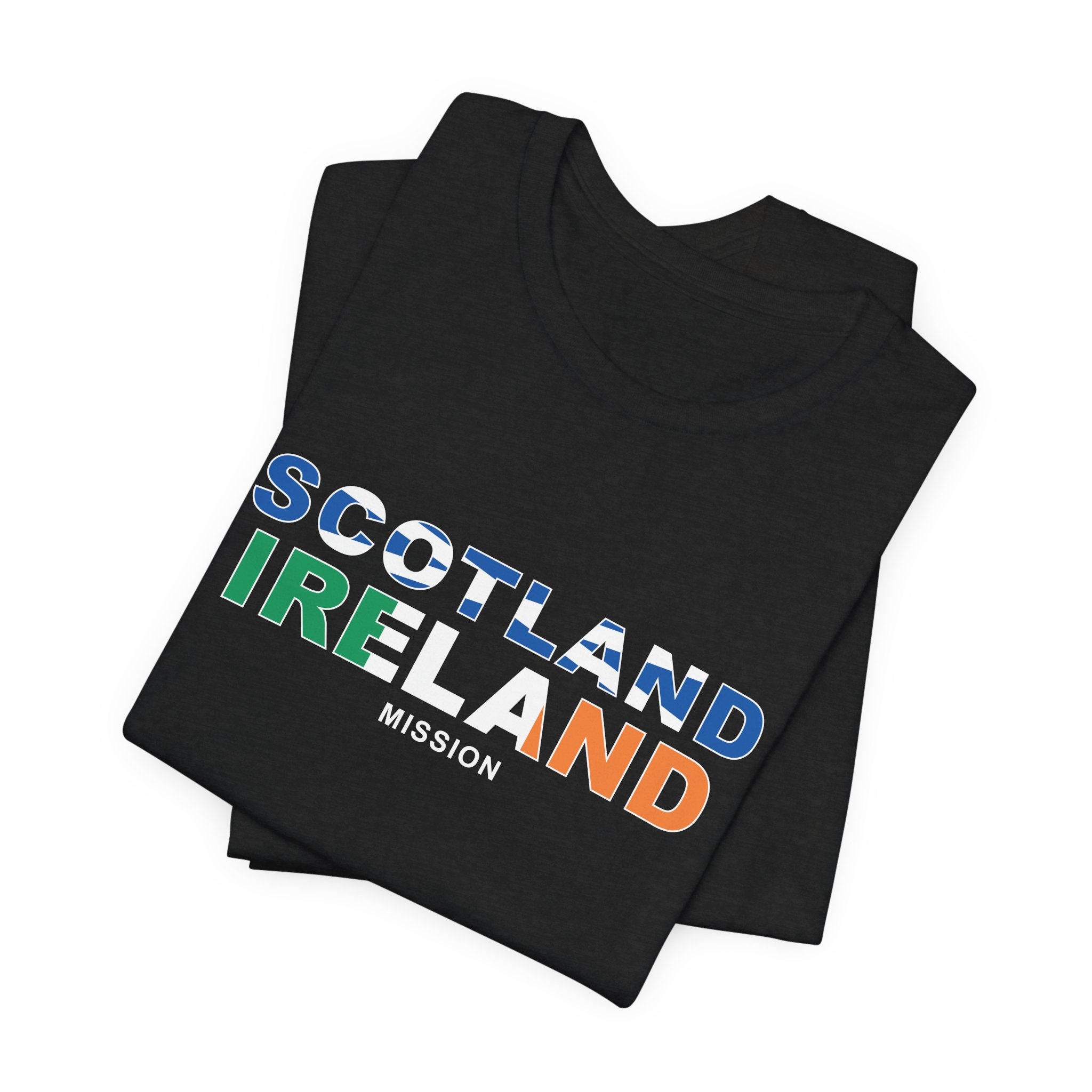 Scotland Ireland Mission Flag Title T-shirt - Latter-Day Saint LDS Missionary Gift - Book of Mormon