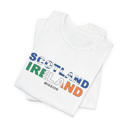 Scotland Ireland Mission Flag Title T-shirt - Latter-Day Saint LDS Missionary Gift - Book of Mormon