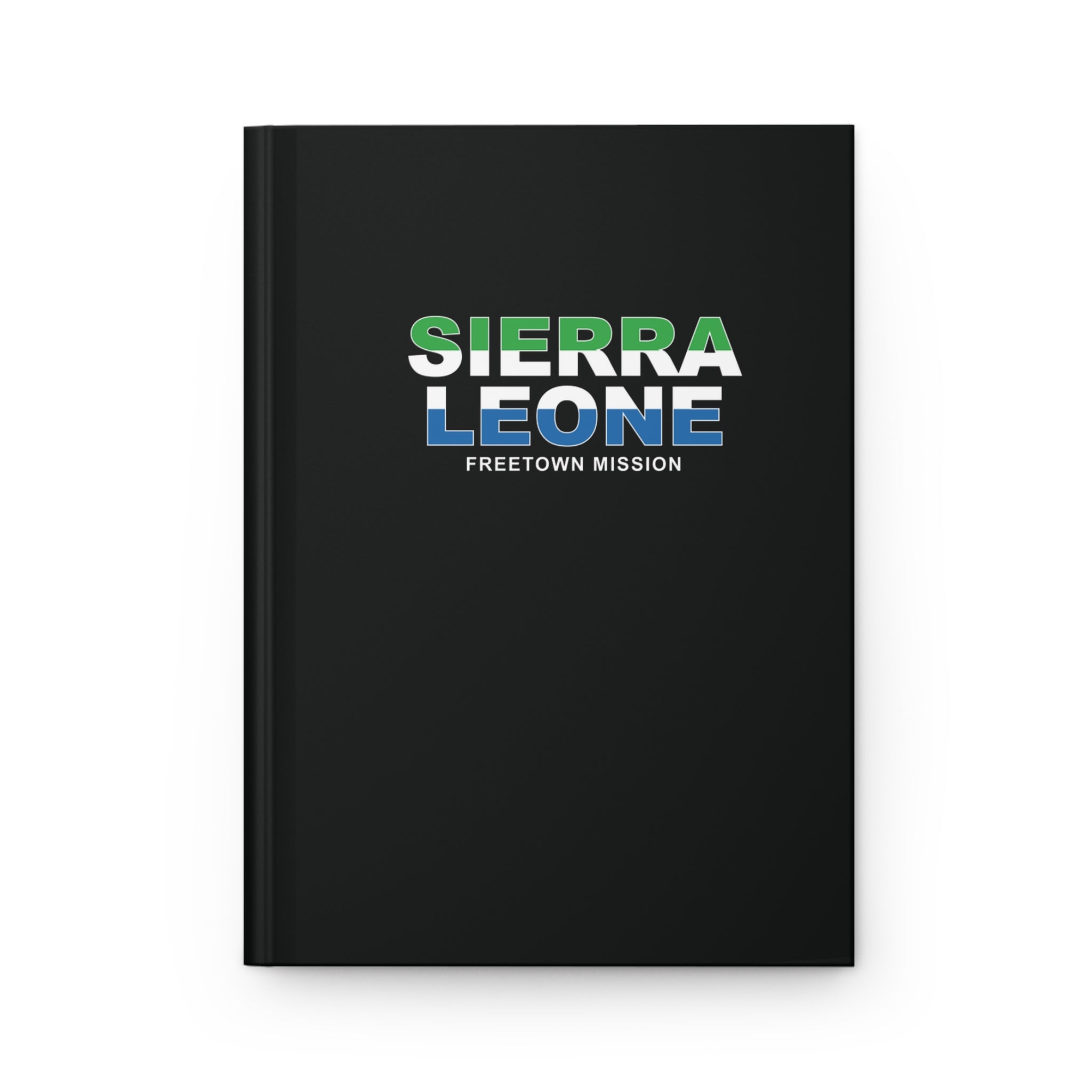 Sierra Leone Freetown Mission Flag Title Black Hardcover Journal Matte - Latter-Day Saint LDS Missionary Gift - Book of Mormon