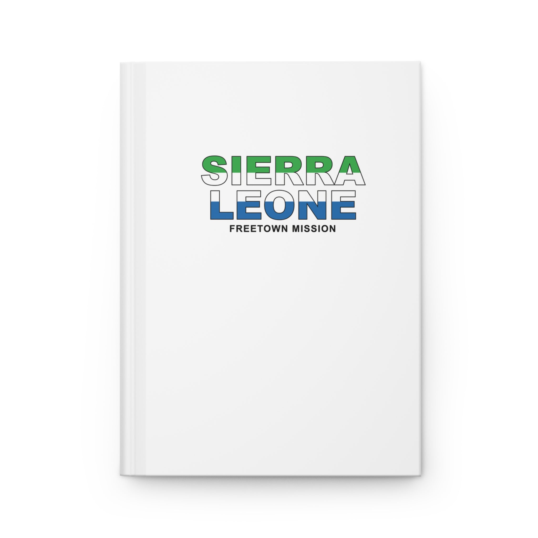 Sierra Leone Freetown Mission Flag Title White Hardcover Journal Matte - Latter-Day Saint LDS Missionary Gift - Book of Mormon