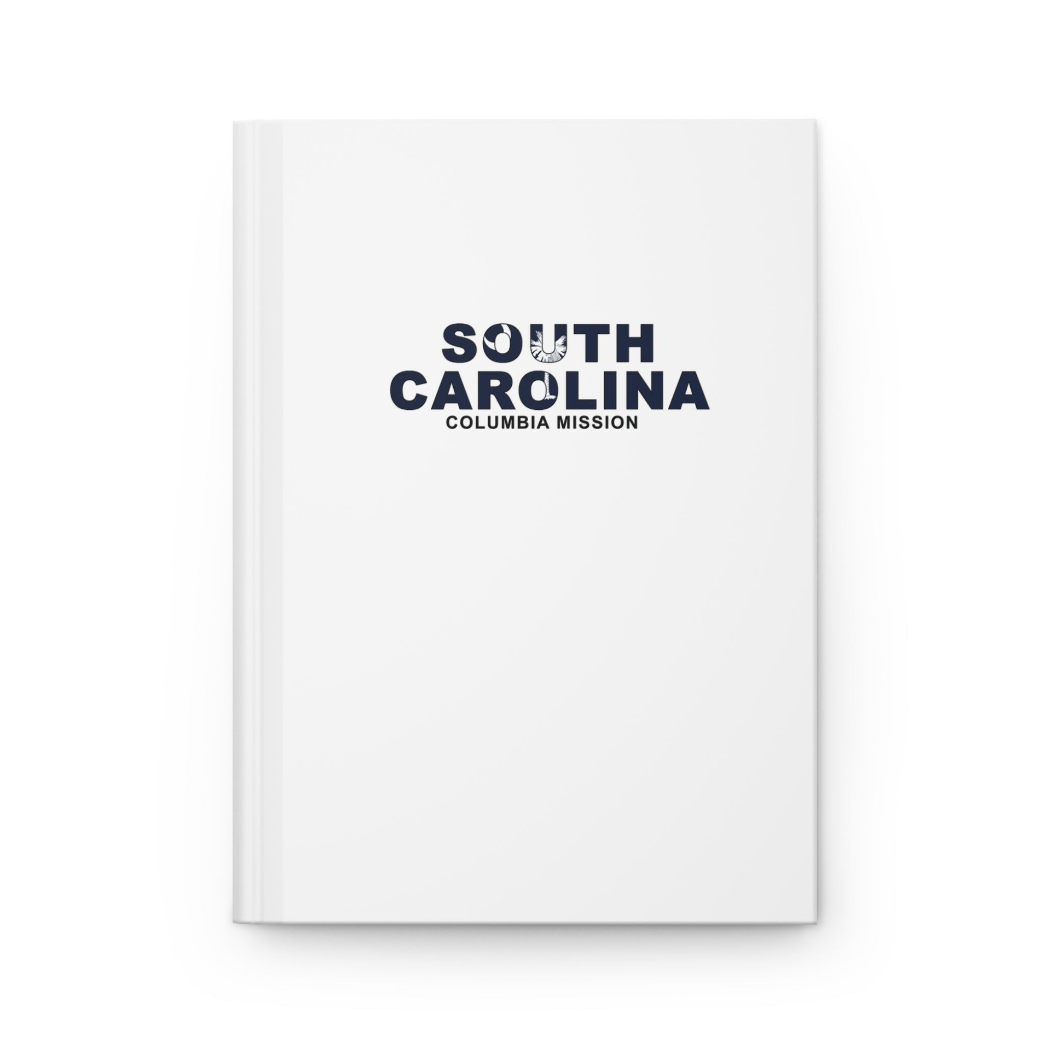 South Carolina Columbia Mission Flag Title White Hardcover Journal Matte - Latter-Day Saint LDS Missionary Gift - Book of Mormon