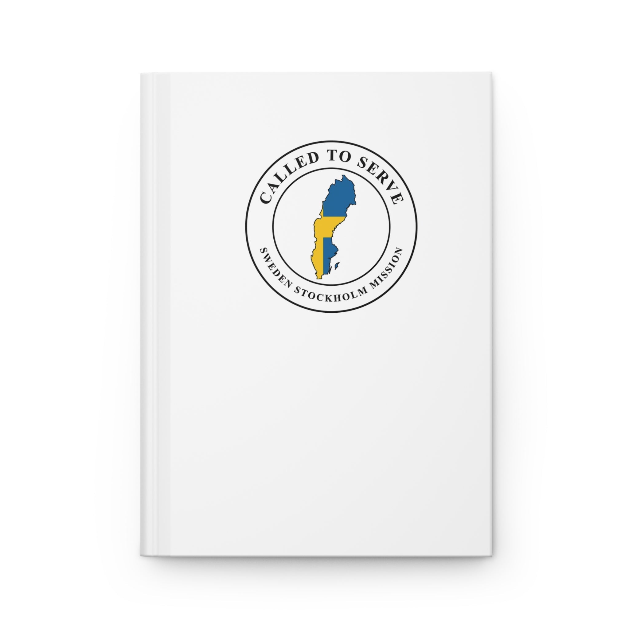 Sweden Stockholm Mission Flag Map Called to Serve White Hardcover Journal Matte - Latter-Day Saint LDS Missionary Gift - Book of Mormon