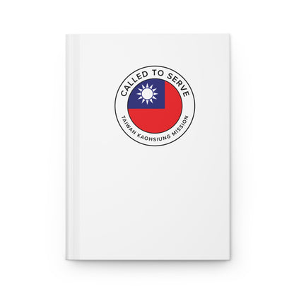 Taiwan Kaohsiung Mission Circle Flag Called to Serve White Hardcover Journal Matte - Latter-Day Saint LDS Missionary Gift - Book of Mormon