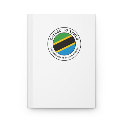 Tanzania Dar es Salaam Mission Circle Flag Called to Serve White Hardcover Journal Matte - Latter-Day Saint LDS Missionary Gift - Book of Mormon