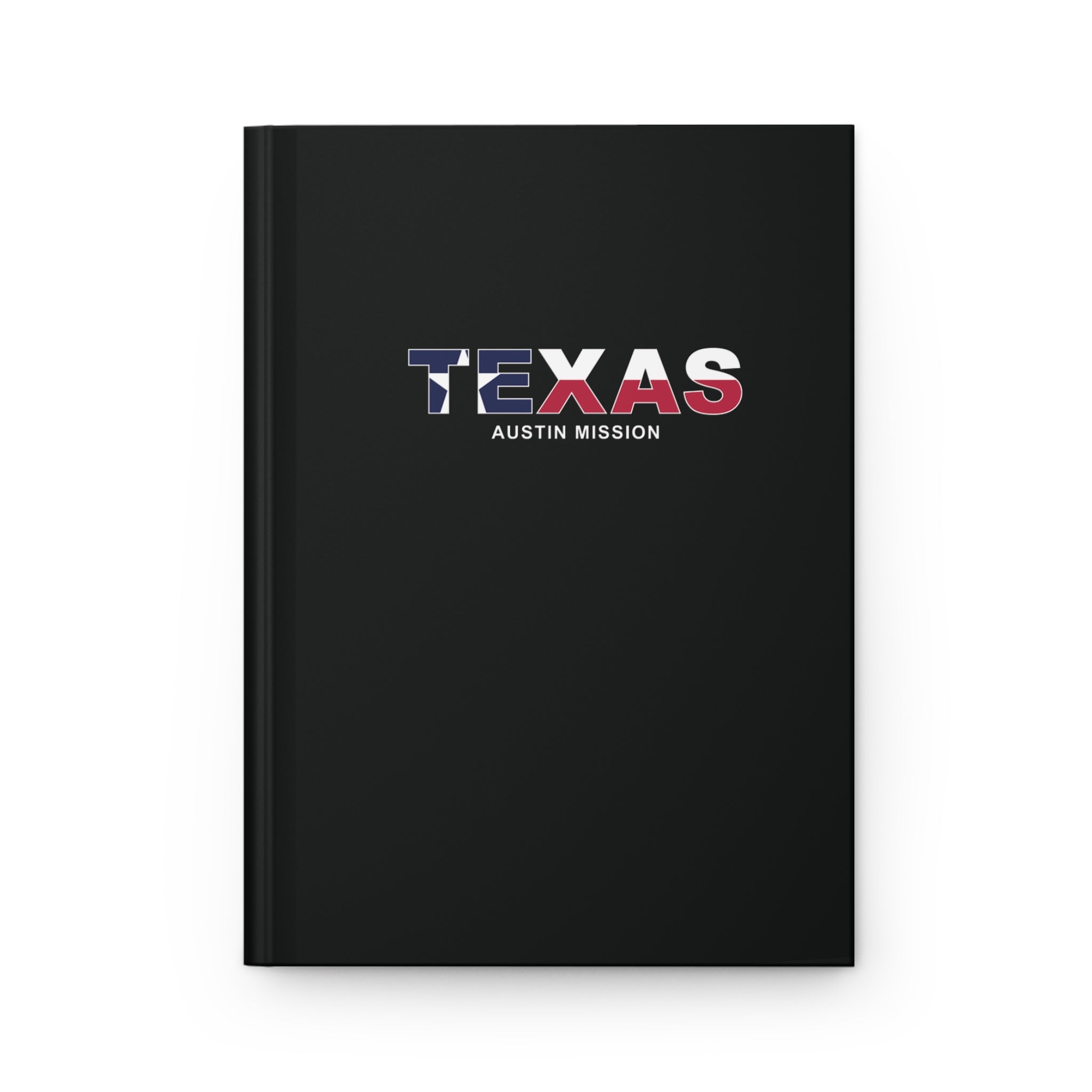 Texas Austin Mission Flag Title Black Hardcover Journal Matte - Latter-Day Saint LDS Missionary Gift - Book of Mormon