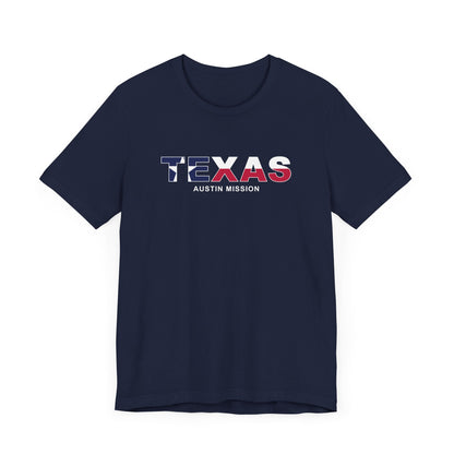 Texas Austin Mission Flag Title T-shirt - Latter-Day Saint LDS Missionary Gift - Book of Mormon