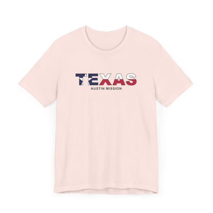 Texas Austin Mission Flag Title T-shirt - Latter-Day Saint LDS Missionary Gift - Book of Mormon